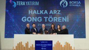 Borsa İstanbul'da gong, Tera Yatırım düşüncesince çaldı