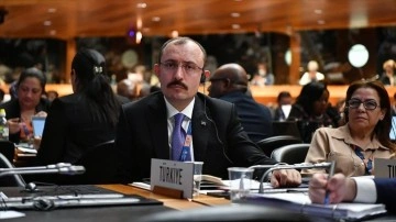 Ticaret Bakanı Mehmet Muş'tan DTÖ'de ıslahat yapılması çağrısı